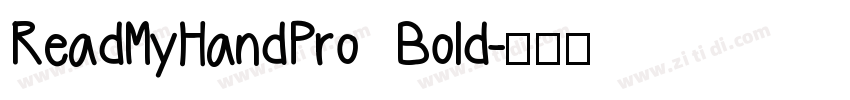 ReadMyHandPro Bold字体转换